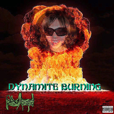DYNAMITE BURNING (feat. Lil Ash Zange) Front Cover