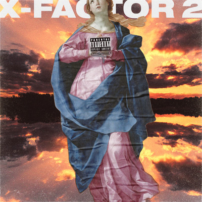 X-FACTOR 2 (Deluxe)のジャケット写真
