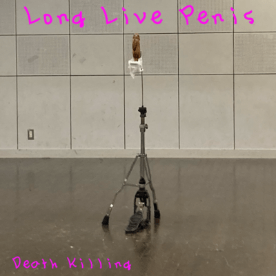 Long Live Penis Front Cover