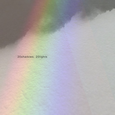 20 shadows. 20 lightsのジャケット写真