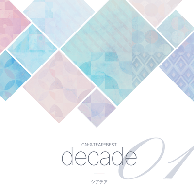 decade:CN2&TEAR*BEST01 Front Cover