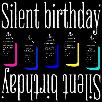 Silent birthday Front Cover