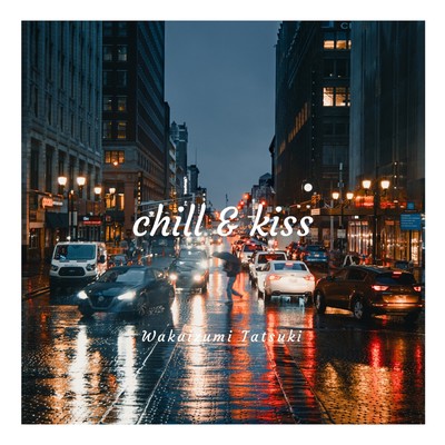 chill & kiss Front Cover
