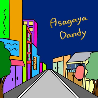 Asagaya dandy Front Cover