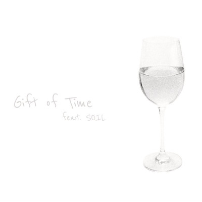 Gift of Time (feat. SOIL) Front Cover