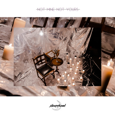 NOT MINE NOT YOURS Front Cover