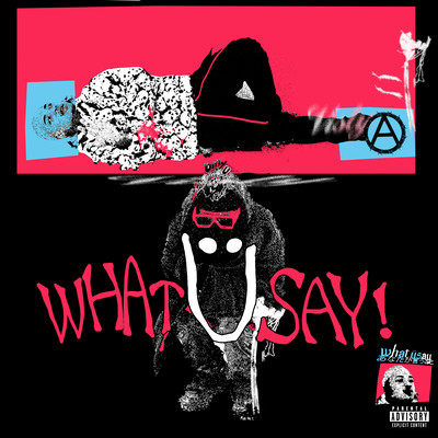 What Ü Say!のジャケット写真
