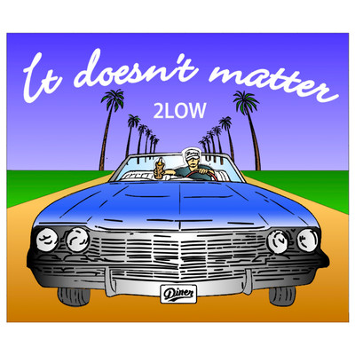 It dosen't matter Front Cover