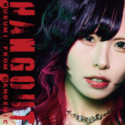 HANGOUT (Kurumi Ver.) Front Cover