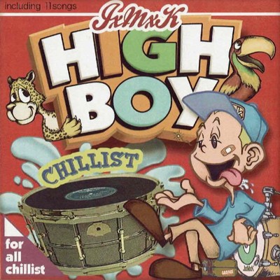 High Boy Chillist Front Cover