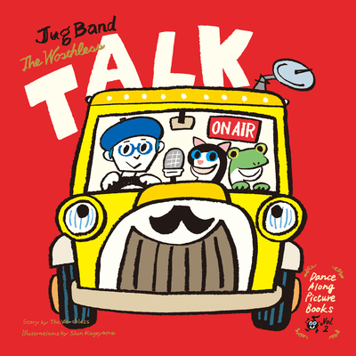 TALK - Jug Band TheWorthless - Front Cover