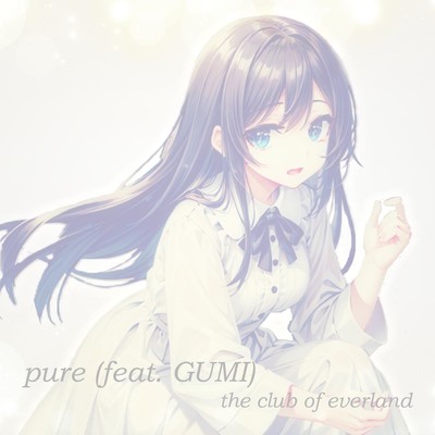 pure (feat. GUMI) Front Cover