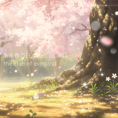 A Certain Spring Day (feat. GUMI) Front Cover