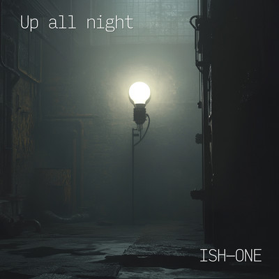 Up all nightのジャケット写真