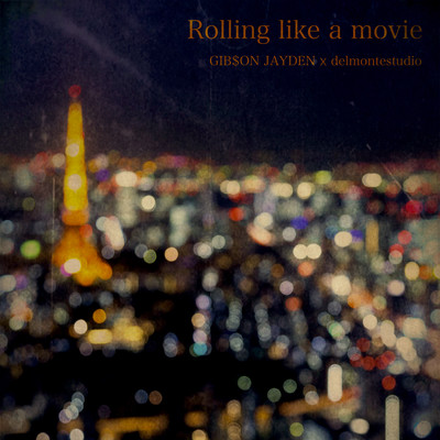 Rolling like a movie Front Cover