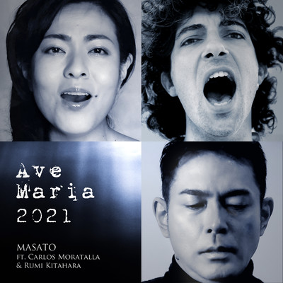 Ave Maria 2021 (feat. Carlos Moratalla & Rumi Kitahara) Front Cover