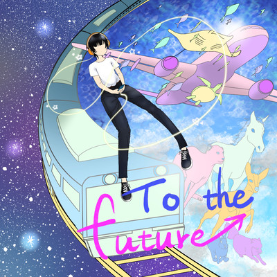 To the future Front Cover