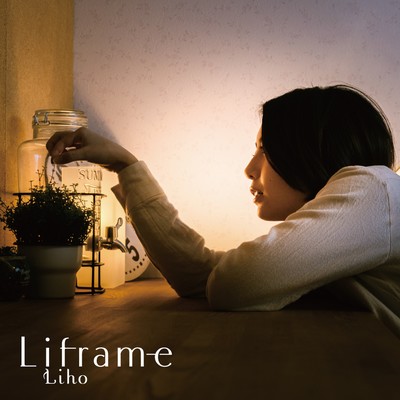 Liframeのジャケット写真