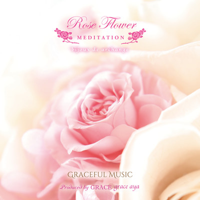 Rose Flower Meditation -528Hz Healing Music- Front Cover