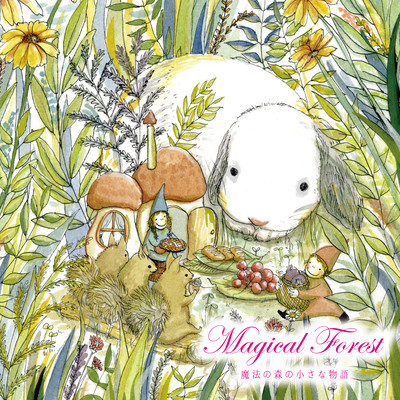 Magical Forest -A Small Story of The Magical Forest- Front Cover