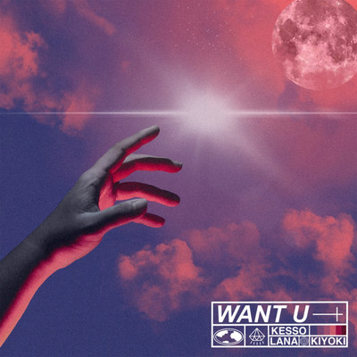 Want U (feat. LANA & Kiyoki) Front Cover