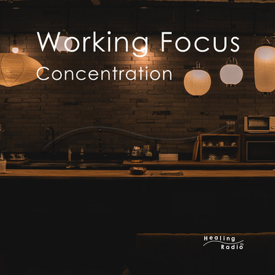 Working Focus -Concentration- Front Cover