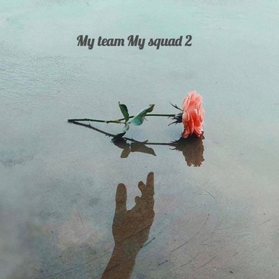 My team My squad 2 Front Cover