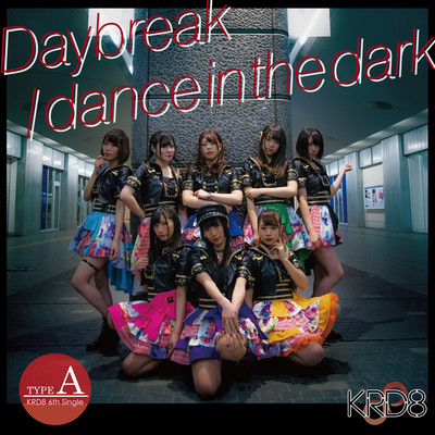 Daybreak / dance in the dark Front Cover