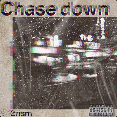 Chase downのジャケット写真