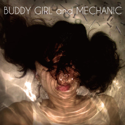 BUDDY GIRL and MECHANIC Front Cover