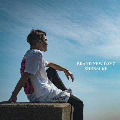 BRANDNEW DAYZのジャケット写真