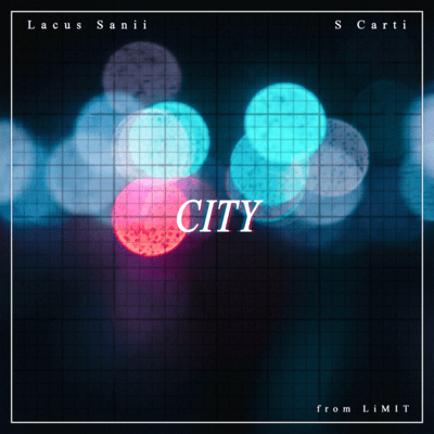 CITY (feat. Lacus sanii & S Carti) Front Cover