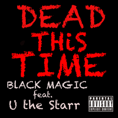 DEAD THiS TIME (feat. U the Starr) Front Cover