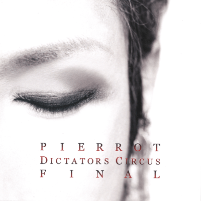 DICTATORS CIRCUS FINAL (I SAID 「HELLO」Live at SAITAMA SUPER ARENA, 2014.10.24)のジャケット写真