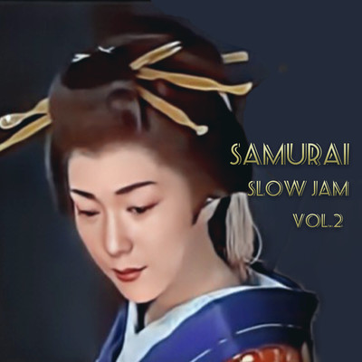 SAMURAI SLOW JAM Vol.2 Front Cover