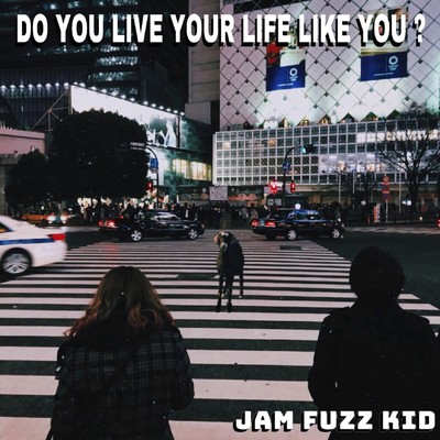 Do you live your life like you?のジャケット写真