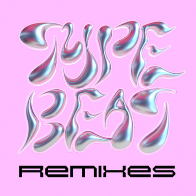 TYPE BEAT REMIXESのジャケット写真