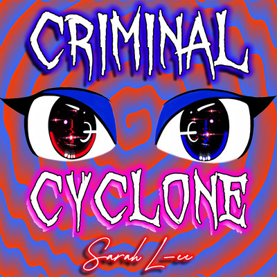 Criminal Cyclone Front Cover