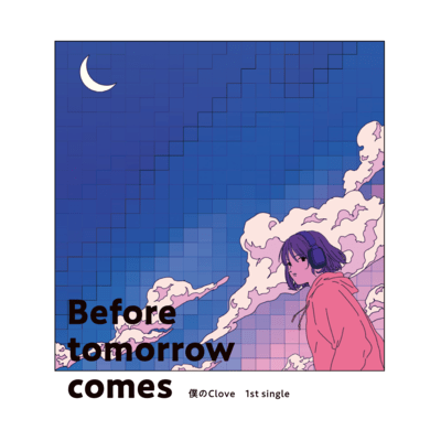 Before tomorrow comesのジャケット写真
