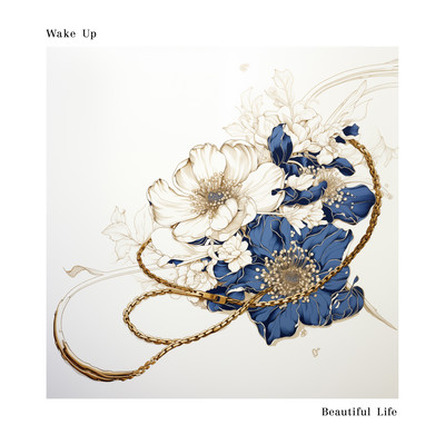 Wake Up / Beautiful Life Front Cover