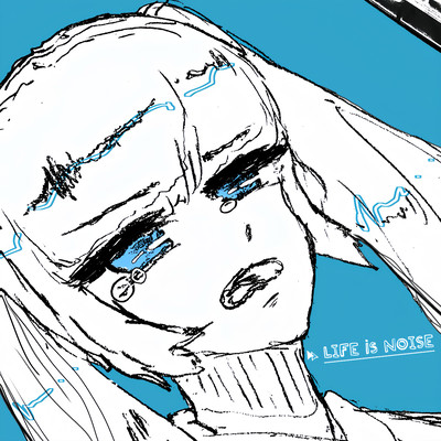 LIFE is NOISE Front Cover