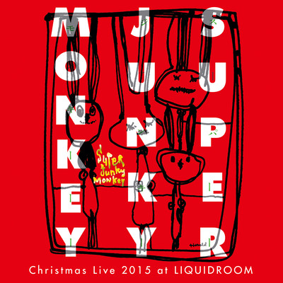 Christmas Live 2015 at LIQUIDROOM PART I & II Front Cover