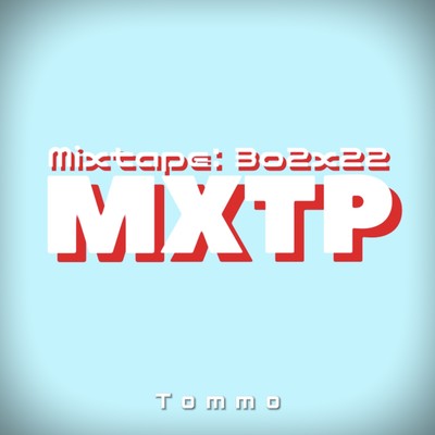 Mixtape: 3o2x22 Front Cover