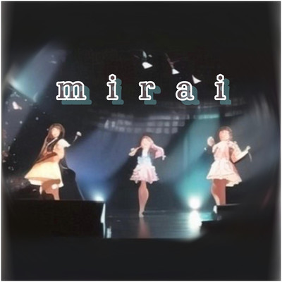 miraiのジャケット写真