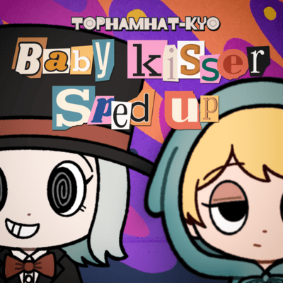 Baby kisser (Sped Up) Front Cover
