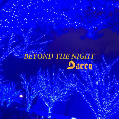 BEYOND THE NIGHTのジャケット写真