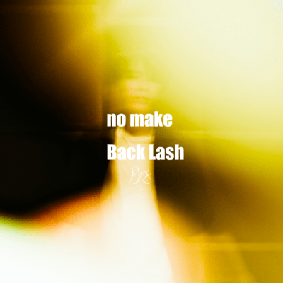 no make / Back Lashのジャケット写真