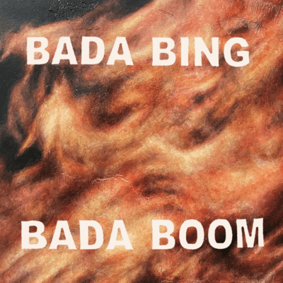 BADA BING BADA BOOMのジャケット写真