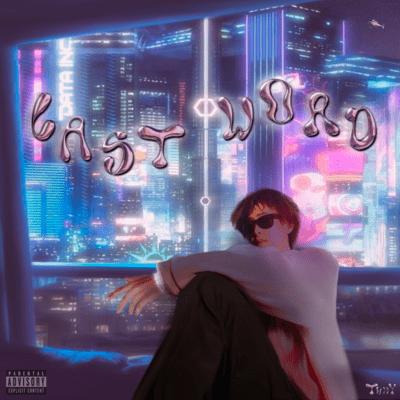Last word (feat. Lil Steez & Lil Chill) Front Cover