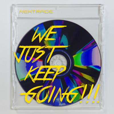 We just keep going!!!.のジャケット写真